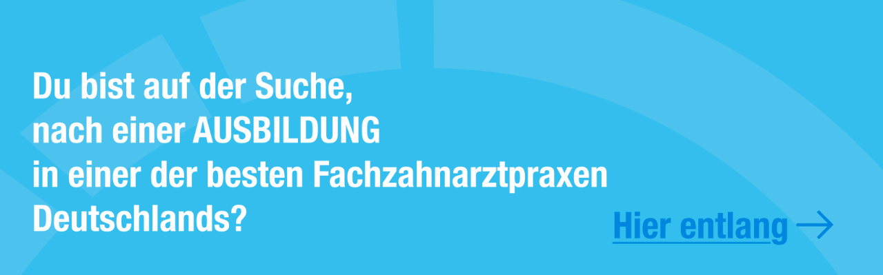 ausubildungssuche Tunkel & Tunkel Fachzahnarztpraxis
