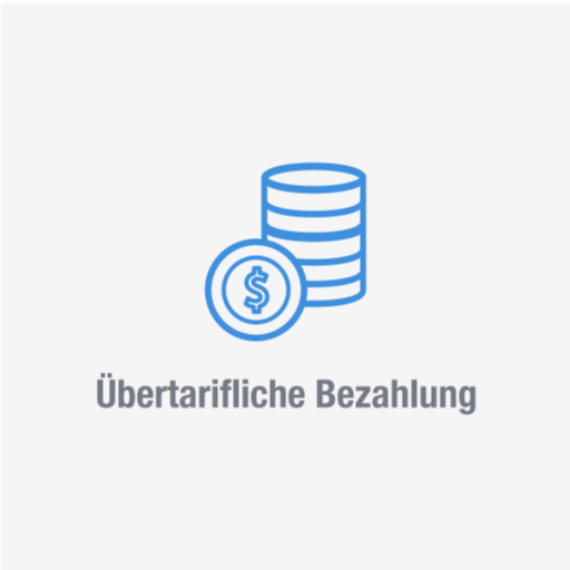 Übertarifliche Bezahlung Übertarifliche Bezahlung